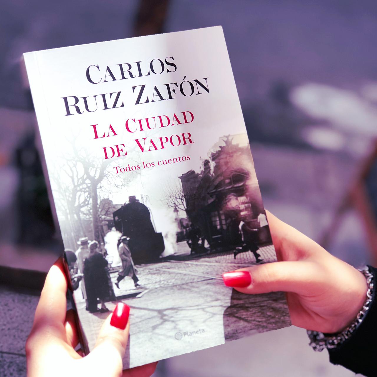 La ciudad de vapor – Carlos Ruiz Zafón