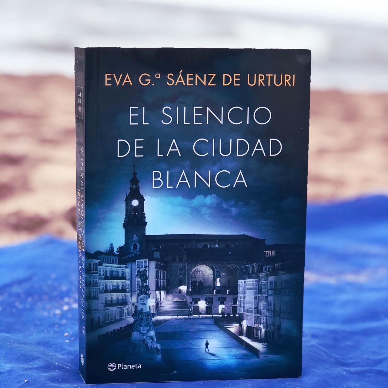 El silencio de la ciudad blanca – Eva G. Sáenz De Urturi