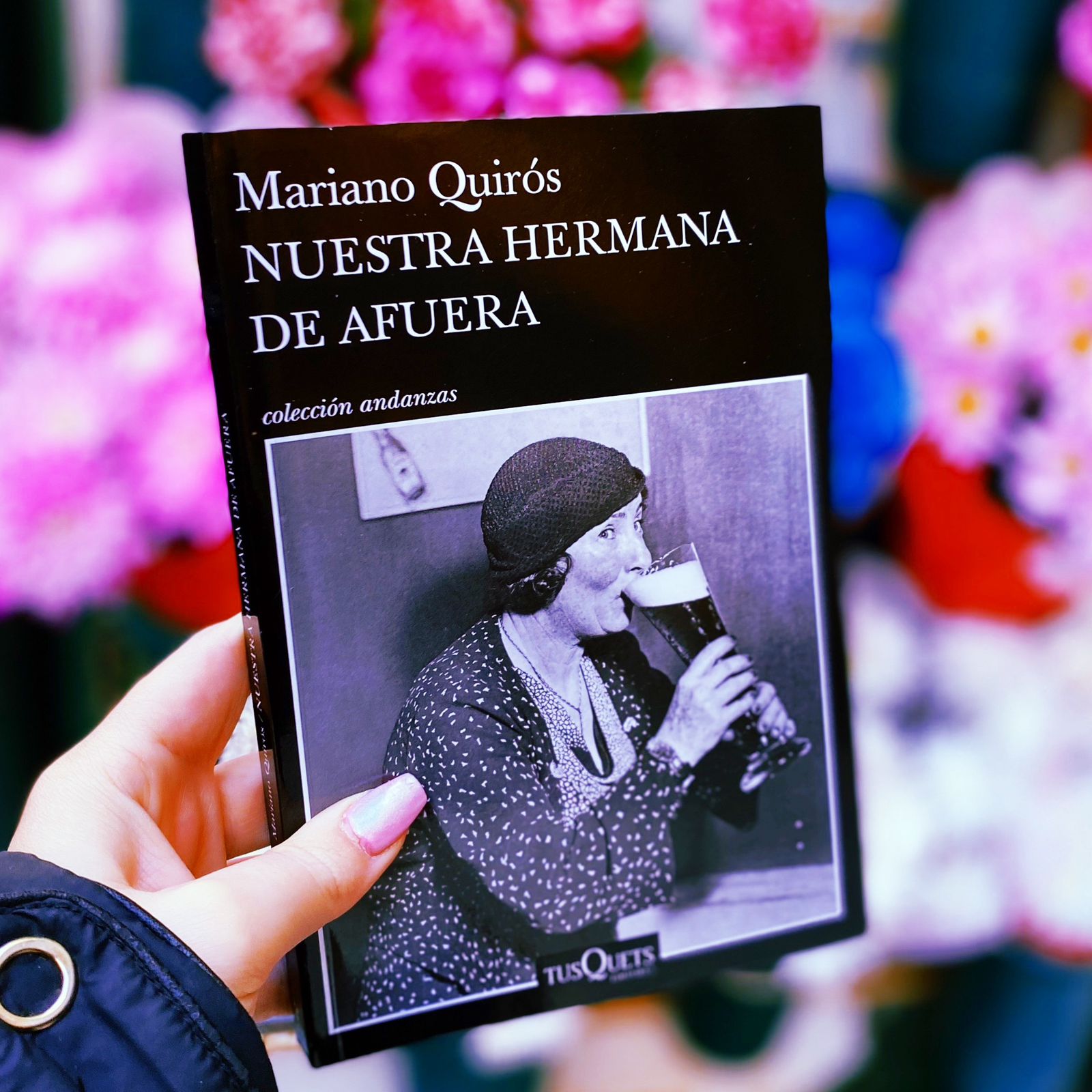 Nuestra hermana de afuera – Mariano Quirós