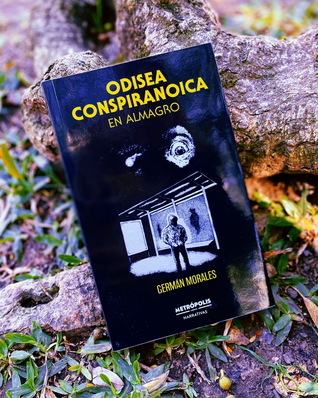 Odisea conspiranoica en Almagro – Gastón Morales