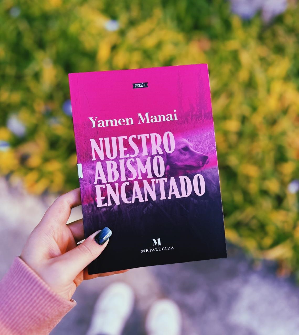 Nuestro abismo encantado – Yamen Manai