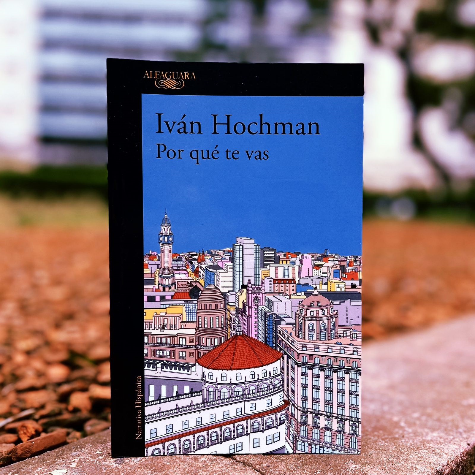 Por qué te vas – Iván Hochman