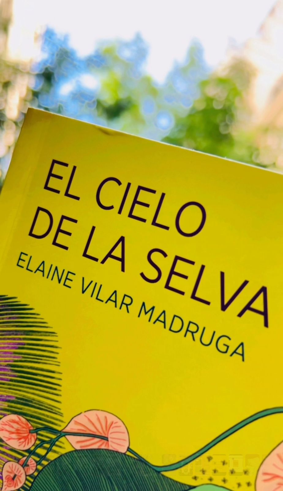 El cielo de la selva – Elaine Vilar Madruga